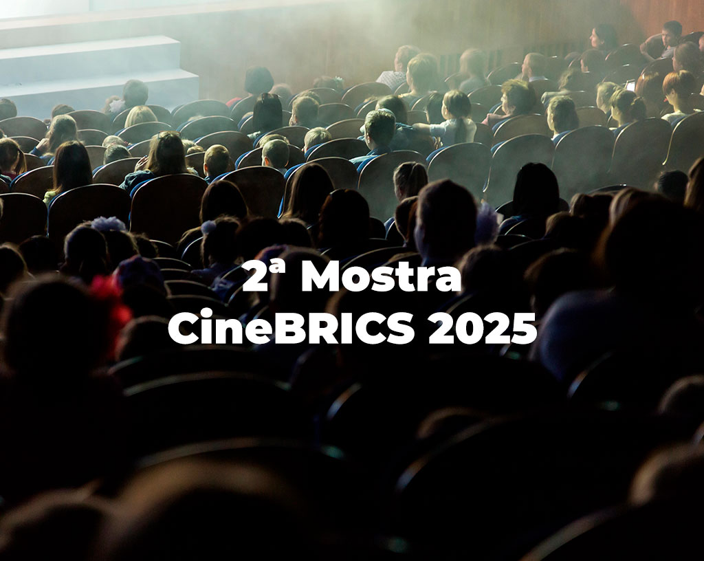 2ª Mostra CineBRICS 2025